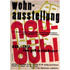Phillips, de Pury & Company-Poster Wohnausstellung Neubühl