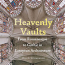 Rezension: 'Heavenly Vaults' von David Stephenson