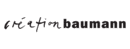 Cr&eacute;ation Baumann