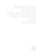 Parkhaus Accessories