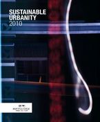 Santa & Cole Sustainable Urbanity 2010