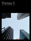 Forma 5 Forma 5 - MAGAZINE SPECIALISING IN FURNISHING THE WORKPLACE