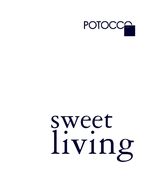 Potocco sweet living