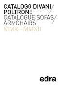 edra Catalogue Sofas Armchairs MMXI-MMXII