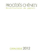 PROCÉDÉS CHÉNEL Catalog 2012