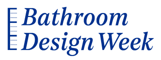 Bathroom Design Week | Global Design Agenda 