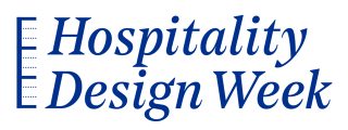 Hospitality Design Week | Global Design Agenda 