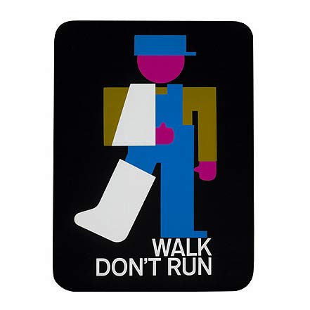 Pronto Poster (Walk, Don't Run)