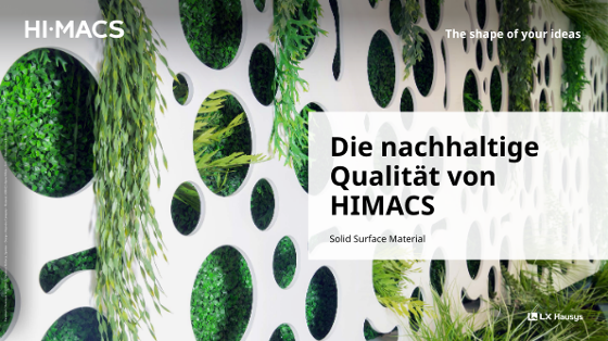 Die nachhtaltige Qualität von HIMACS