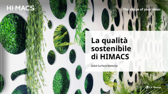 La qualità sostenibile di HIMACS