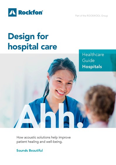 Design for hospital care | Healthcare Guide Hospitals