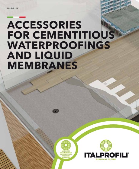 ACCESSORIES FOR CEMENTITIOUS WATERPROOFINGS AND LIQUID MEMBRANES