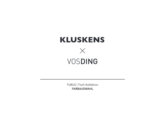 Kluskens x Vosding | Tubus |Ticsh Kollektion | Farbauswahl