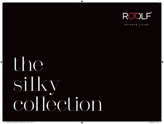 Roolf | Silky Collection 2024