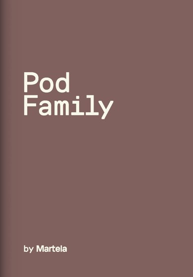 Pod Family