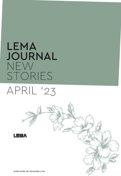 LEMA JOURNAL NEW STORIES APRIL ‘23
