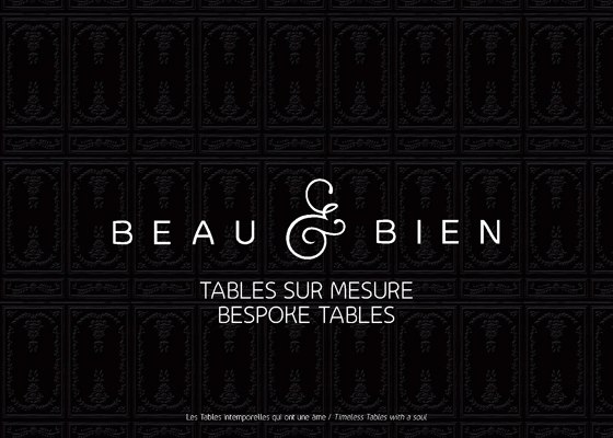 TABLES SUR MESURE | BESPOKE TABLES