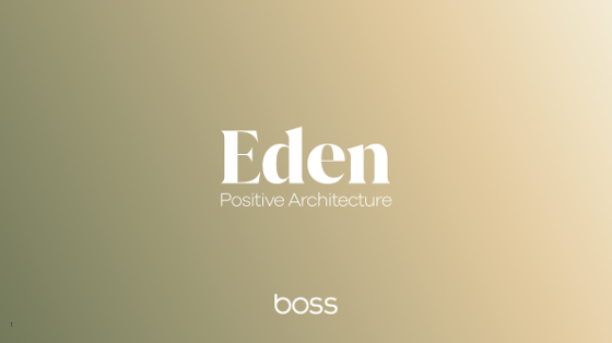 Eden | Positive Architecture