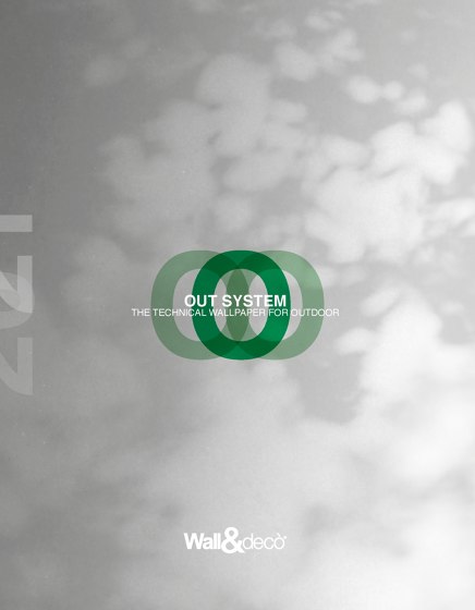 OUT SYSTEM | THE TECHNICAL WALLPAPER FOR OUTDOOR