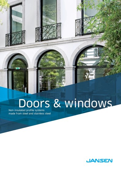 Jansen - Doors and windows - Non insulated profile systems