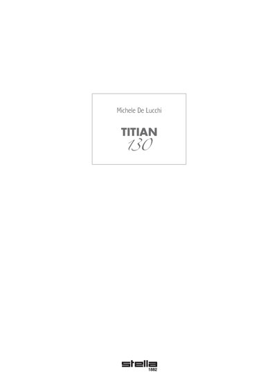 Titian Series / 130 Series