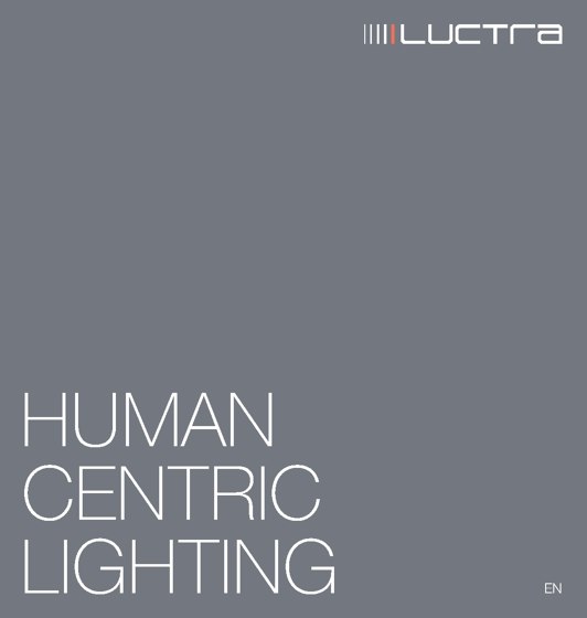 Human centric lighting