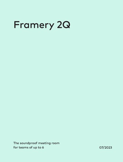 Framery 2Q