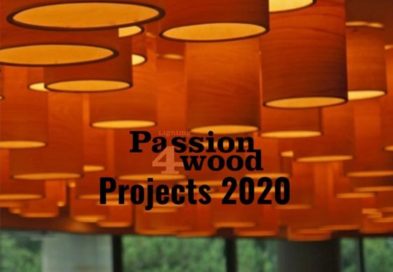 Projects 2020 | | Lighting Passion 4 Wood