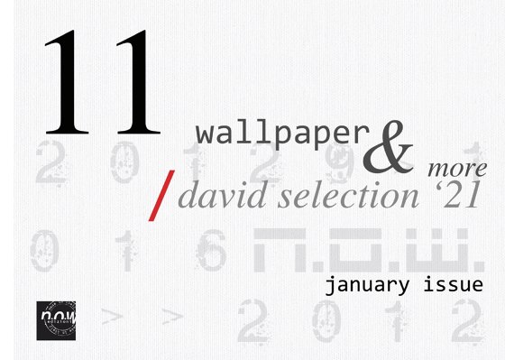 Wallpaper & more / David selection '21