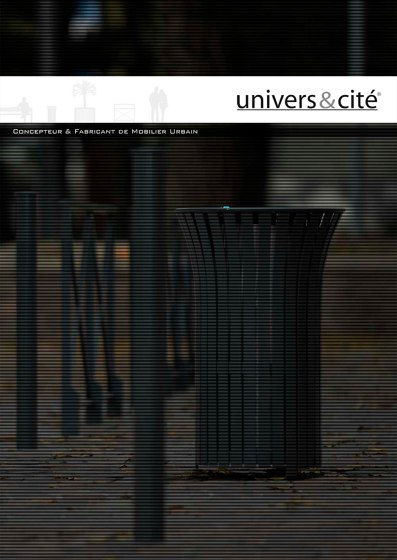 Univers et Cité - Mobilier urbain catalogues | Architonic