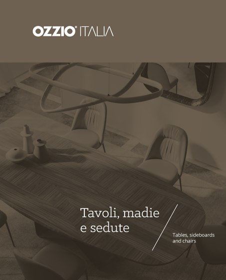 OZZIO ITALIA catalogues | Architonic