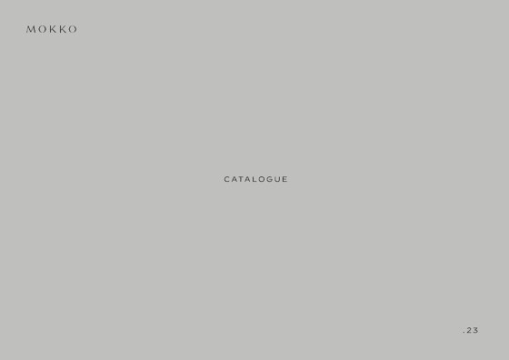 MOKKO catalogues | Architonic