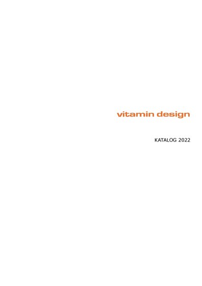 Vitamin Design Kataloge | Architonic