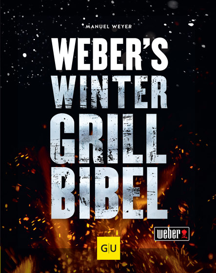 Weber´s Wintergrillbibel (allemand) | Lifestyle | Weber