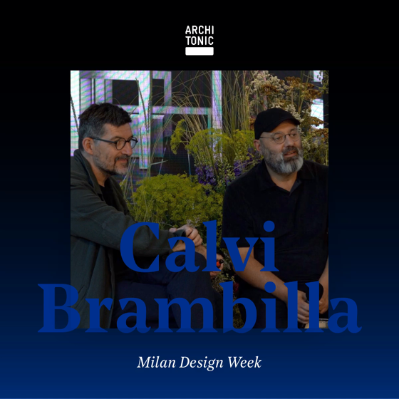 米兰设计周的Daaily Bar Live Talk：Calvi Brambilla