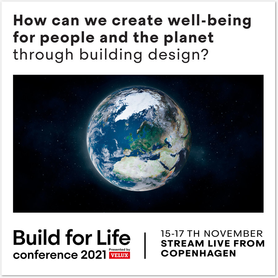 Join the Build for Life Conference hosted by VELUX | Novedades